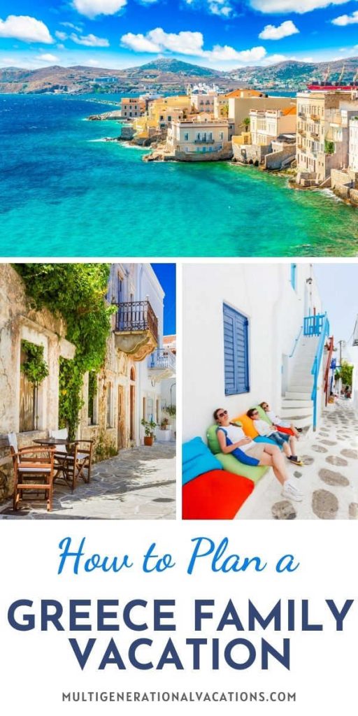 How to Plan a Greece Family Vacation - Multigenerational Vacations